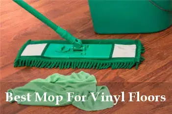 7 Best Mop For Vinyl Floors Reviews, Best Steam Mop For Vinyl Plank Floors